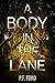 A Body in the Lane (The Rejoiner #3)