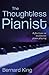 The Thoughtless Pianist