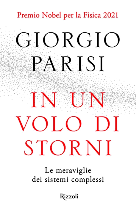 In un volo di storni. Le meraviglie dei sistemi complessi