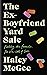 The Ex-Boyfriend Yard Sale: Finding the formula for the cost of love