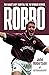 Robbo: The Game's Not Over till the Fat Striker Scores: The Autobiography