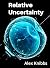 Relative Uncertainty