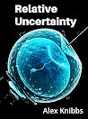 Relative Uncertainty