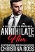 Annihilate Him: Vol. 2  (Annihilate Me, #9)