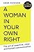 A Woman in Your Own Right: ...