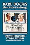Bare Books Flash Fiction Anthology