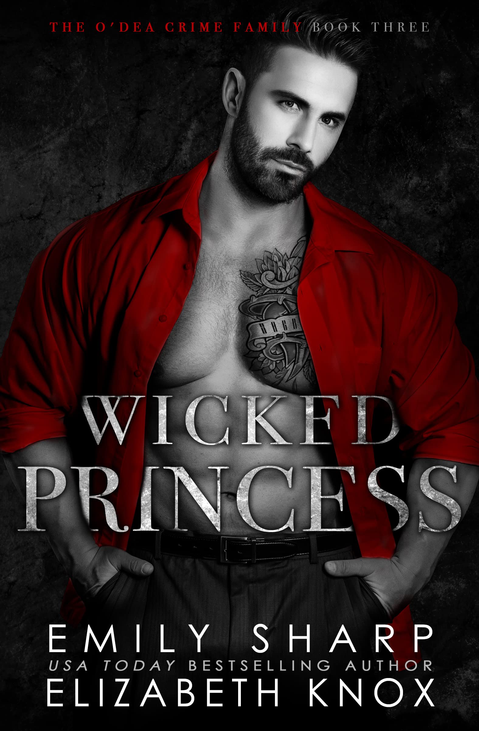 Wicked Princess (The O'Dea Crime Family #3)