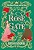 The Rose Gate: A Retelling ...