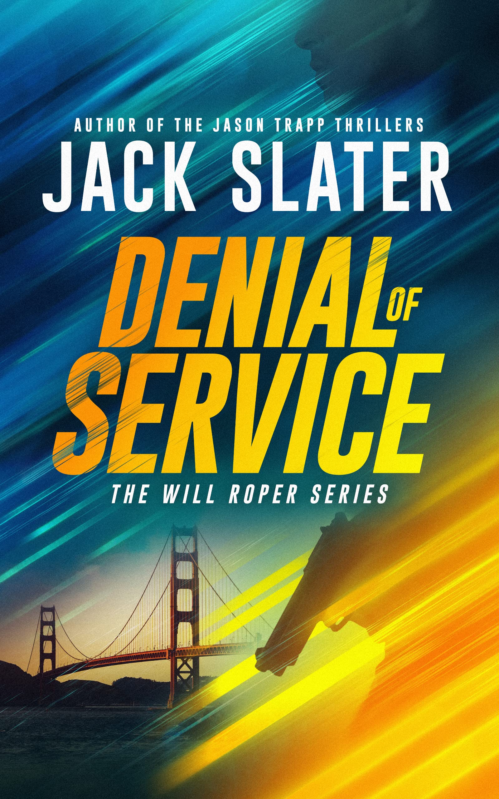 Denial of Service (Will Roper #1)