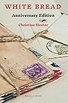 White Bread (Social Fictions Series)