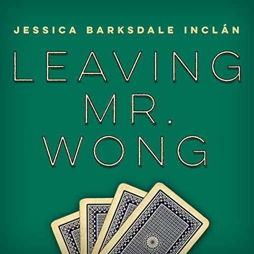 Leaving Mr. Wong
