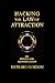 Hacking the Law of Attraction: For Effortless Manifestations