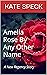 Amelia Rose By Any Other Na...