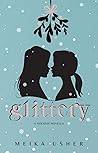 Glittery: A Sapphic Holiday Novella