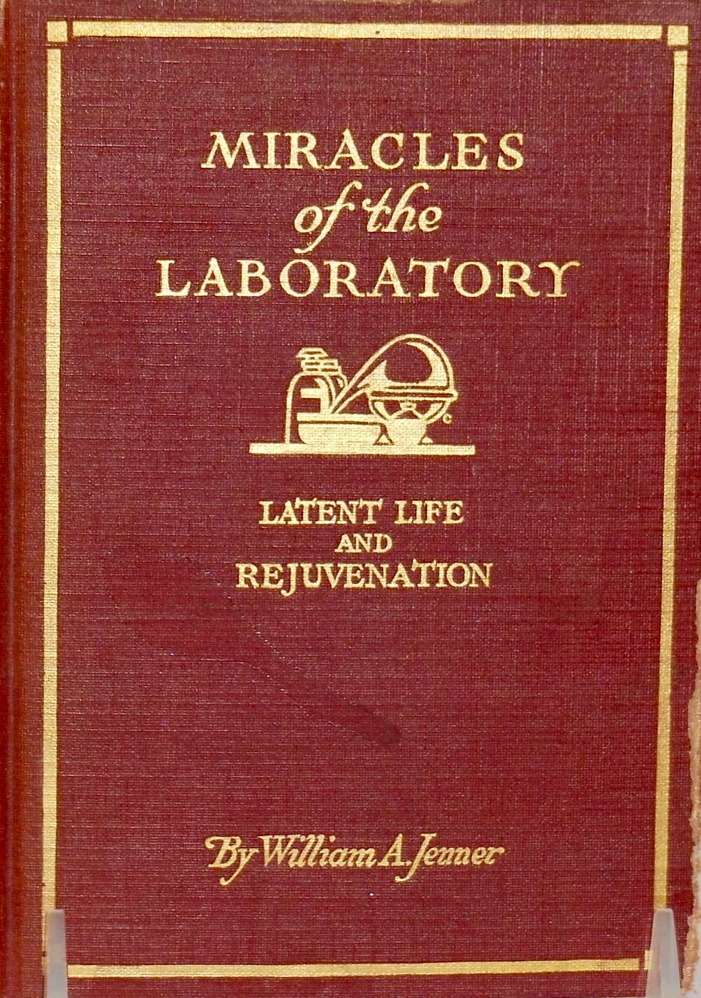 Miracles of the Laboratory: Latent Life and Rejuvenation (Hardcover)
