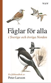 Fåglar för alla i Sverige och övriga Norden