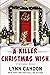 A Killer Christmas Wish (Cat Latimer Mystery, #7)