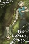 The Lonely Ones