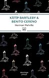 Kâtip Bartleby & Benito Cereno kapağı