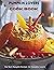 Pumpkin Lovers Cook Book by James Ward