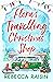 Flora's Travelling Christmas Shop by Rebecca Raisin