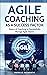Agile Coaching as a Success Factor by Markus Heimrath