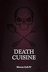 Death Cuisine (Mortem Cycle Book 4)