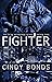 Fighter by Cindy Bonds