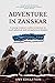 Adventure in Zanskar: A you...