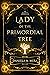 Lady of the Primordial Tree by Daniela A. Mera