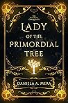 Book cover for Lady of the Primordial Tree (The Divinity Chronicles, #1)