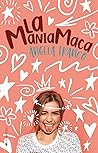 La ManiaMaca by Ángela Franco