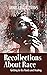 Recollections About Race: G...