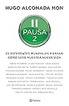 Pausa 2 (Spanish Edition) Pausa 2 (Spanish Edition)