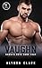 Vaughn (Nadia's Boys #4)