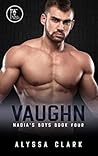 Vaughn (Nadia's Boys #4)