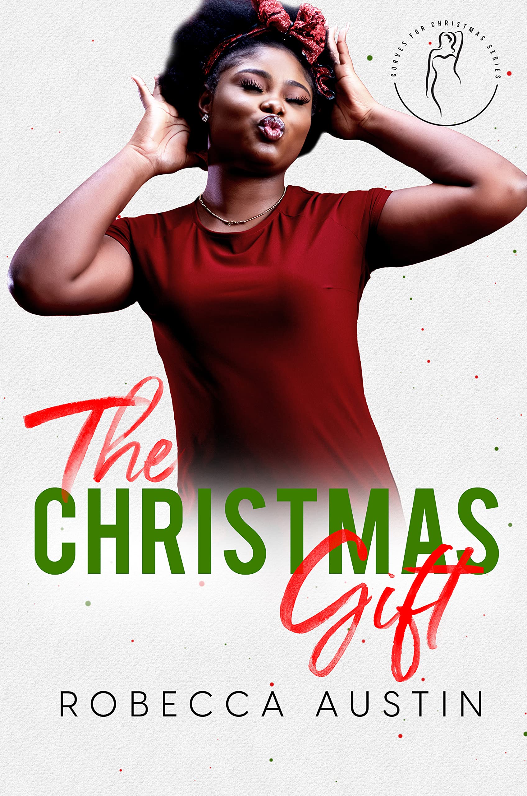 The Christmas Gift (Curves for Christmas, #9)