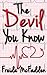 The Devil You Know (Dr. Jane McGill, #2)