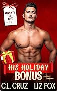 His Holiday Bonus