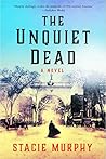 The Unquiet Dead by Stacie  Murphy