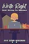 Write Right: Novel Writing for Beginners