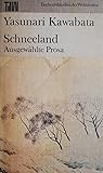 Schneeland. Ausgewählte Prosa