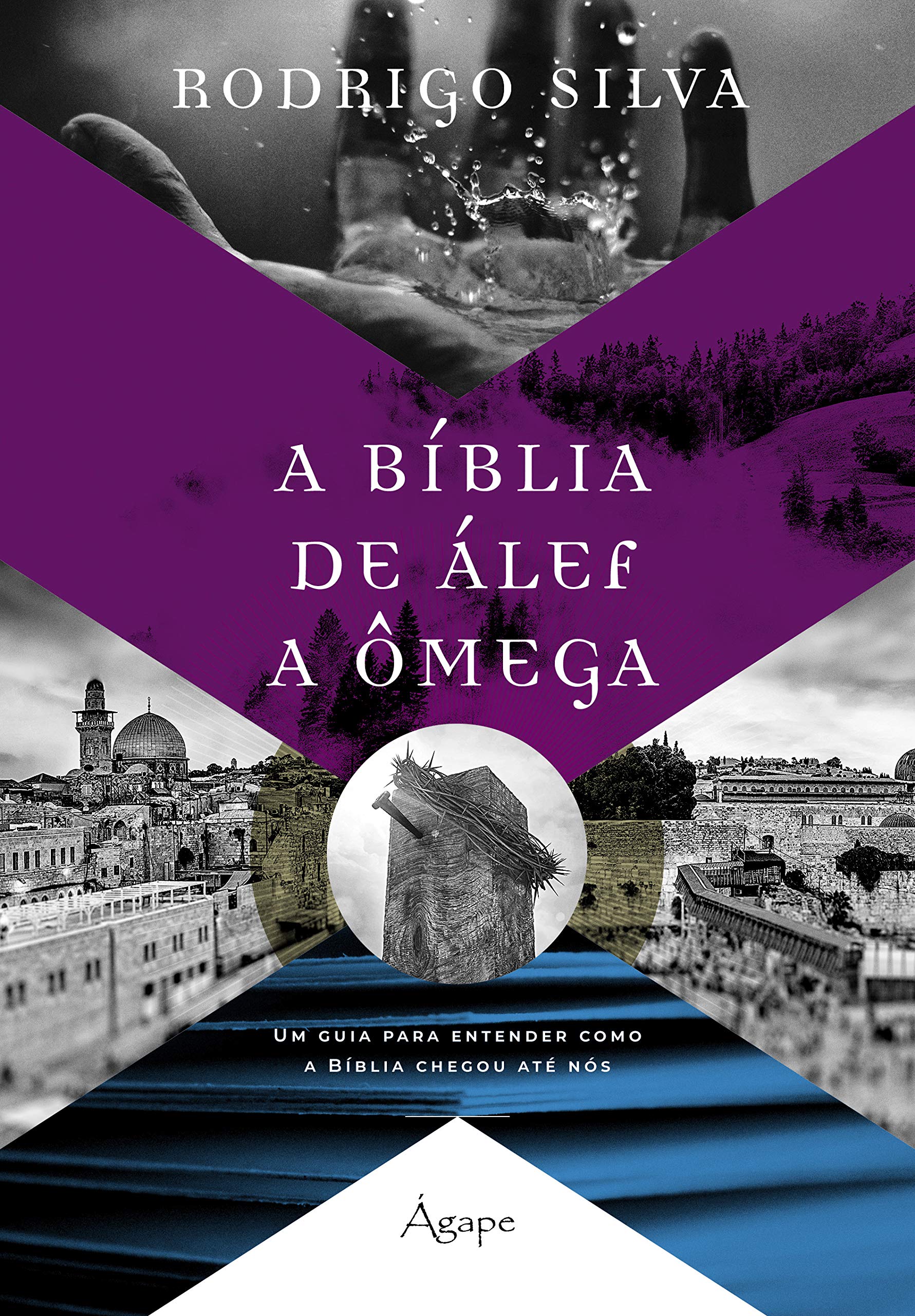 A Biblia de ALEF a Omega (Portuguese Edition)