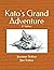 Kato's Grand Adventure