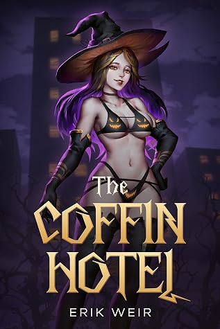 The Coffin Hotel by Erik Weir book cover