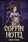 The Coffin Hotel