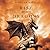 Rise of the Dragons (Kings and Sorcerers, #1)