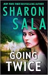 Going Twice by Sharon Sala