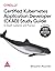 Certified Kubernetes Application Developer (CKAD) Study Guide: In-Depth Guidance and Practice (Grayscale Indian Edition)