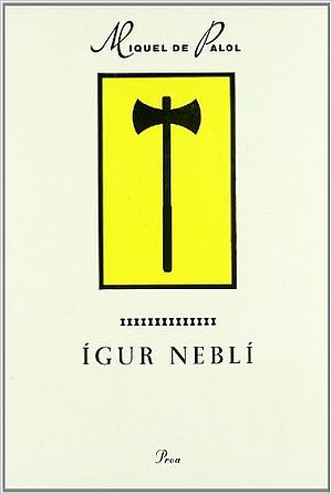 Portada de Ígur Neblí, de Miquel de Palol i Muntanyola